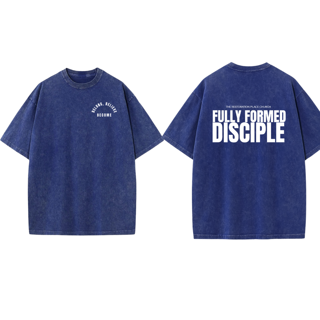 Fully Formed Disciple (Oversized)