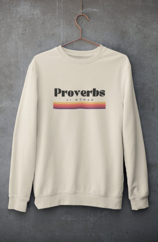 Sweat Shirt Proverbs 31