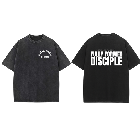 Fully Formed Disciple (Oversized)